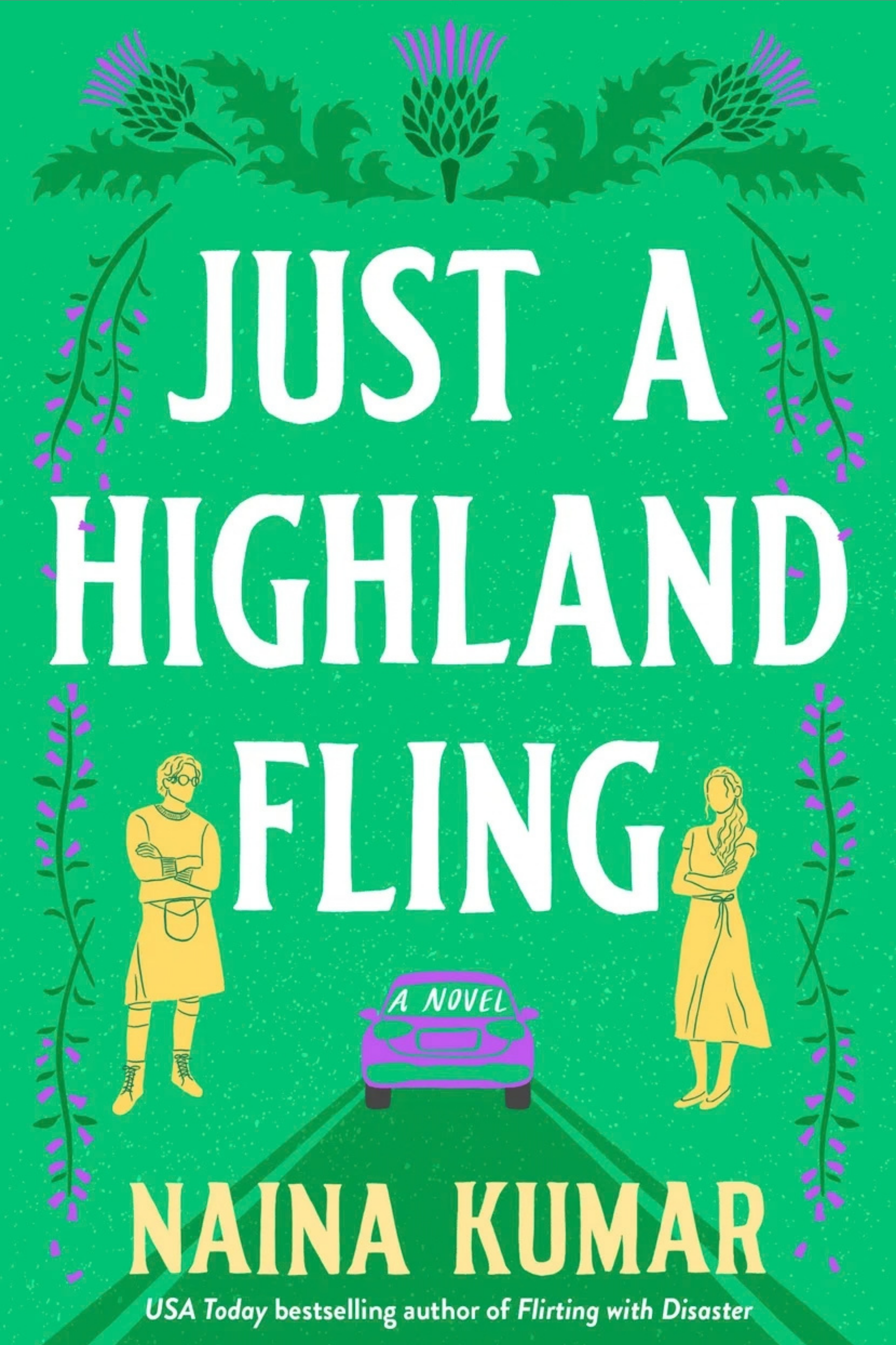 Just a Highland Fling by Naina Kumar