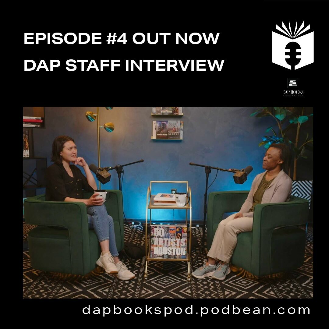 The latest episode of the DAP Books Pod is live! Join us for this week&rsquo;s episode of DAP Books Pod, where DAP employee Kim James gives us an inside look at working in this indie pub with our unique team. See into the world of publishing from the