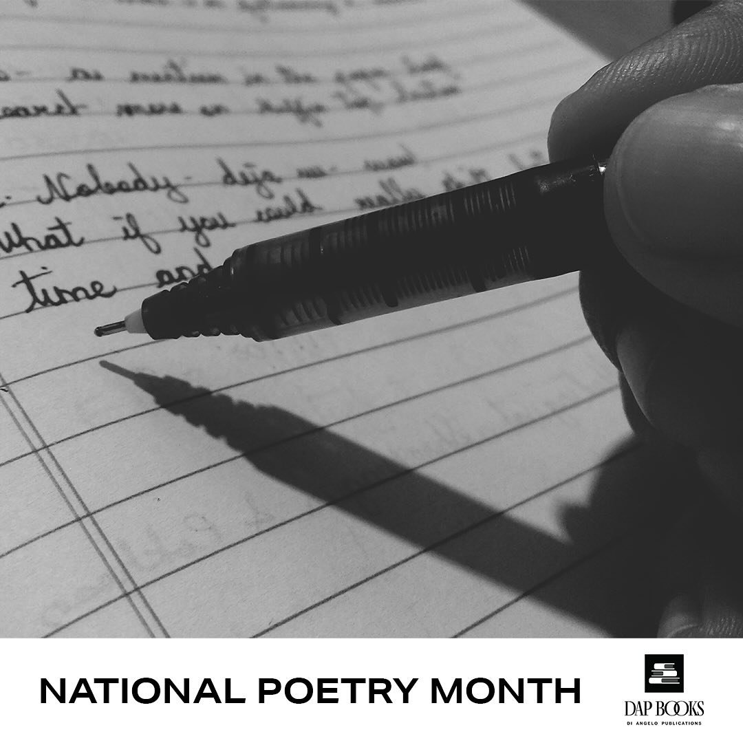 Di Angelo Publications is proud to celebrate National Poetry Month!
Launched by the Academy of American Poets in April 1996, National Poetry Month is a special occasion that celebrates poets&rsquo; integral role in our culture and that poetry matters