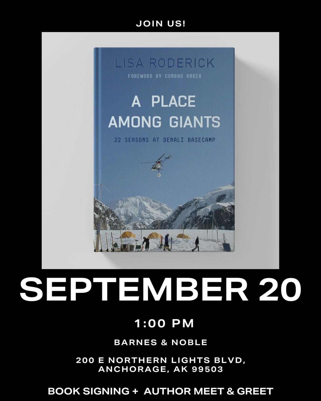 📚Join us for an unforgettable afternoon with Lisa Roderick as she shares stories from her extraordinary memoir &ldquo;A Place Among Giants: 22 Seasons at Denali Basecamp.&rdquo;

🗓 Saturday, September 20
🕐 1:00 PM - 3:00 PM
📍 Barnes &amp; Noble, 