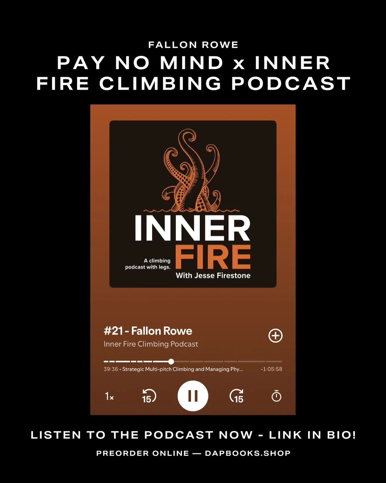 Big news! Fallon Rowe joins host Jesse Firestone on the Inner Fire Climbing Podcast to talk about her powerful upcoming memoir, Pay No Mind: a raw, fearless exploration of resilience, self-discovery, and the climb toward healing.

🎧 Tune in now for 