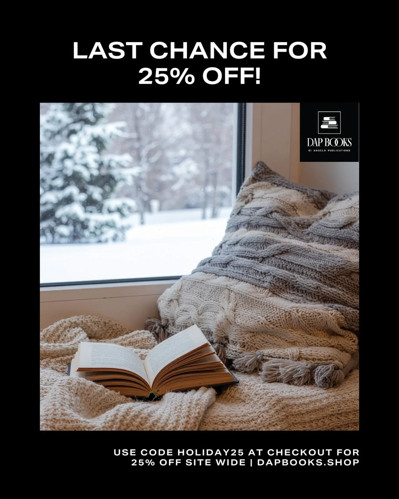 CLOCK IS TICKING! Final Days of Holiday Sales! ⏰✨
We&rsquo;re down to the wire&mdash;don&rsquo;t miss your last chance to save on incredible reads from Di Angelo Publications between now and December 25!

📚 Take 25% OFF sitewide
💥 Use code HOLIDAY2