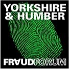 Yorkshire &amp; Humber Fraud Forum