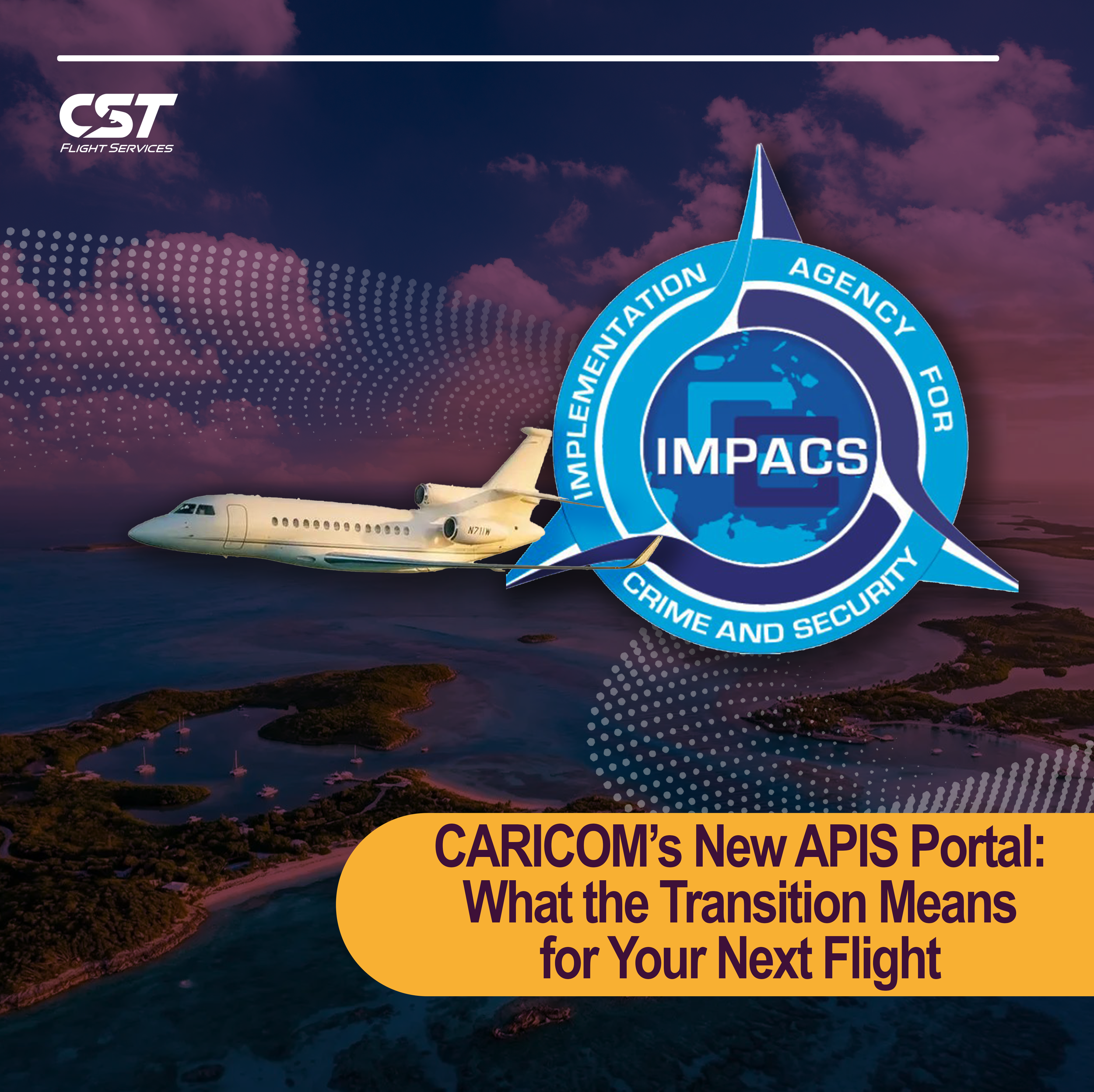 CARICOM’s New APIS Portal: What the Transition Means for Your Next Flight