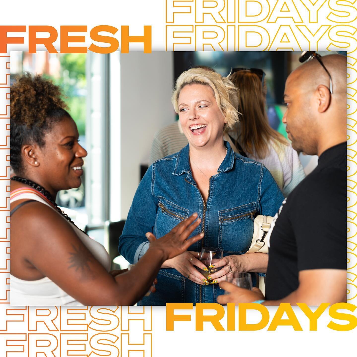 FRESH FRIDAYYYYY! Listen up. Fresh Fridays are about culture making. Connecting unique, amazing people with other unique, amazing people. Ideas are meant to be shared, considered. Worldviews are meant to be refined, understood. If you're not particip