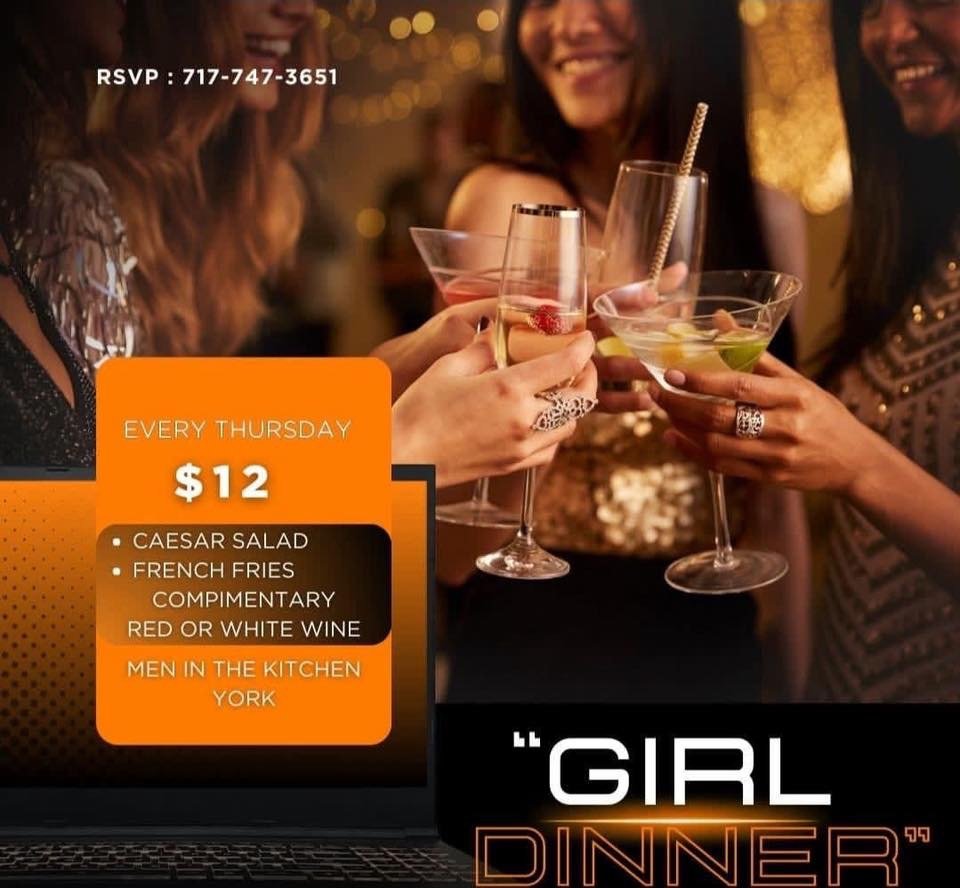 EVERY Thursday - Girl Dinner