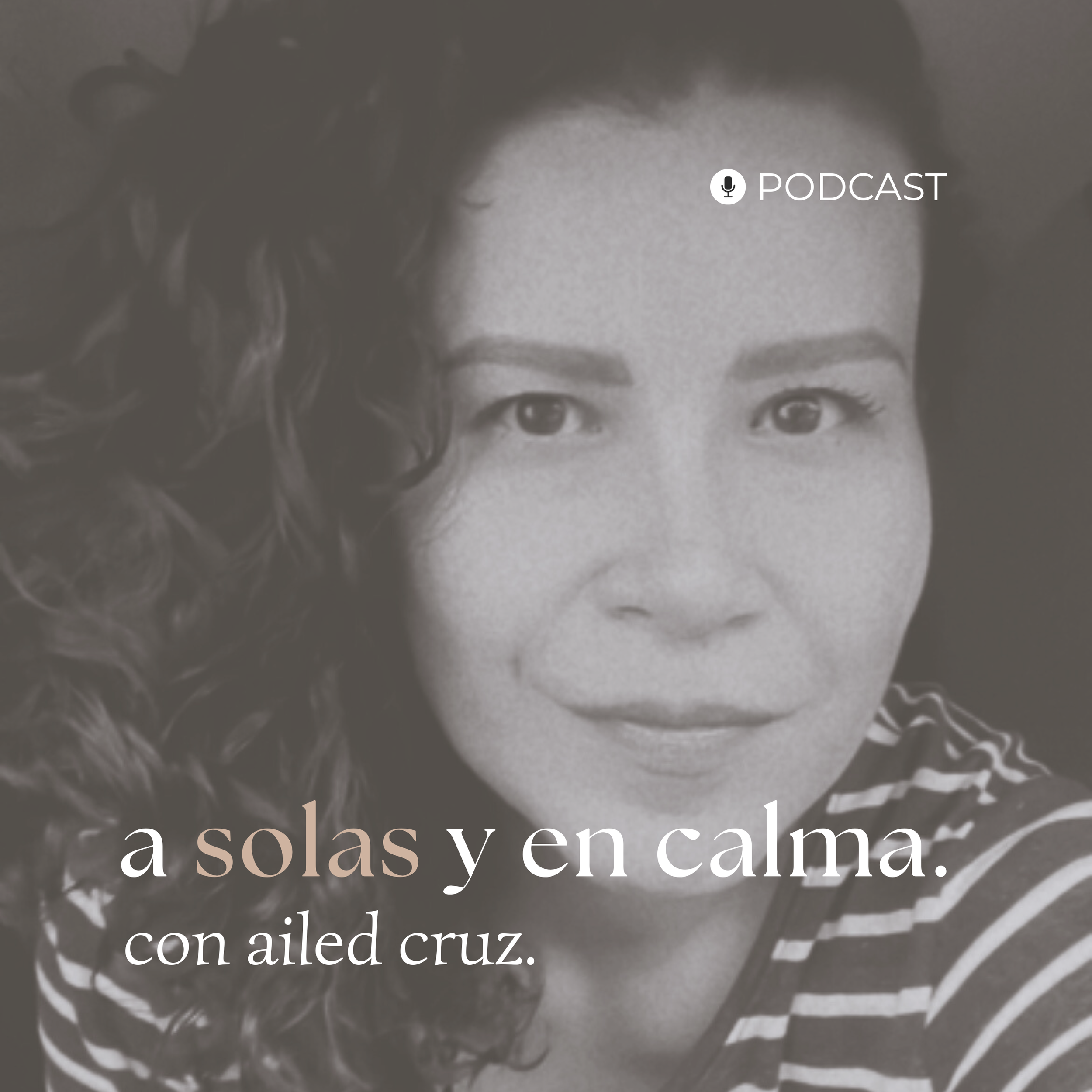 Episodio 9 — No me gusta quién soy cuando estoy con él.