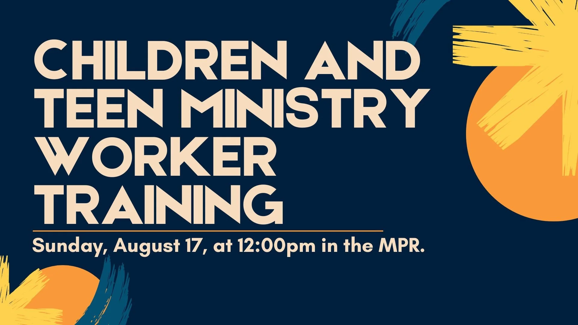 Children and Teen Ministry Worker Training