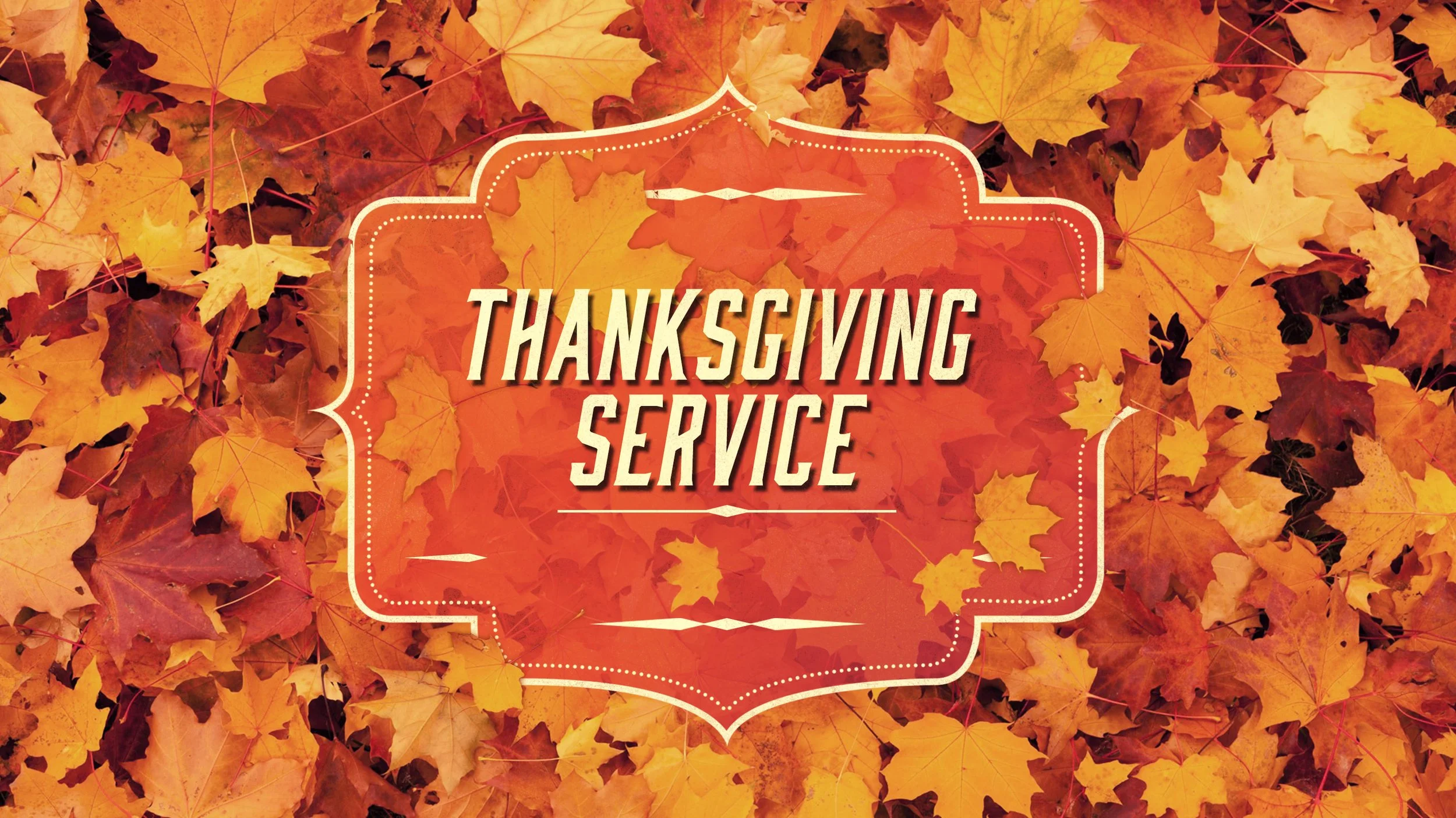 Thanksgiving Service 