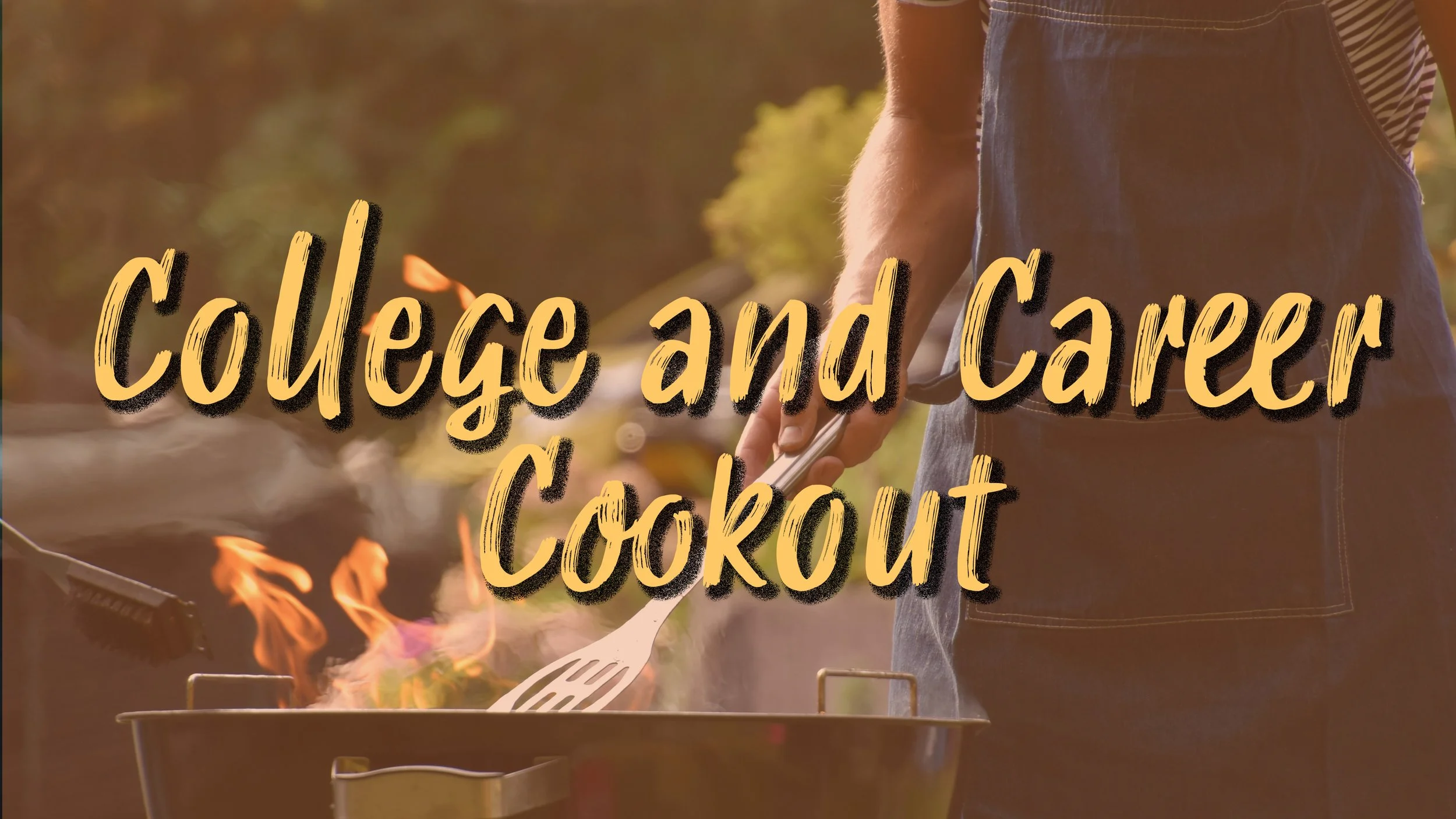 College and Career Cookout 