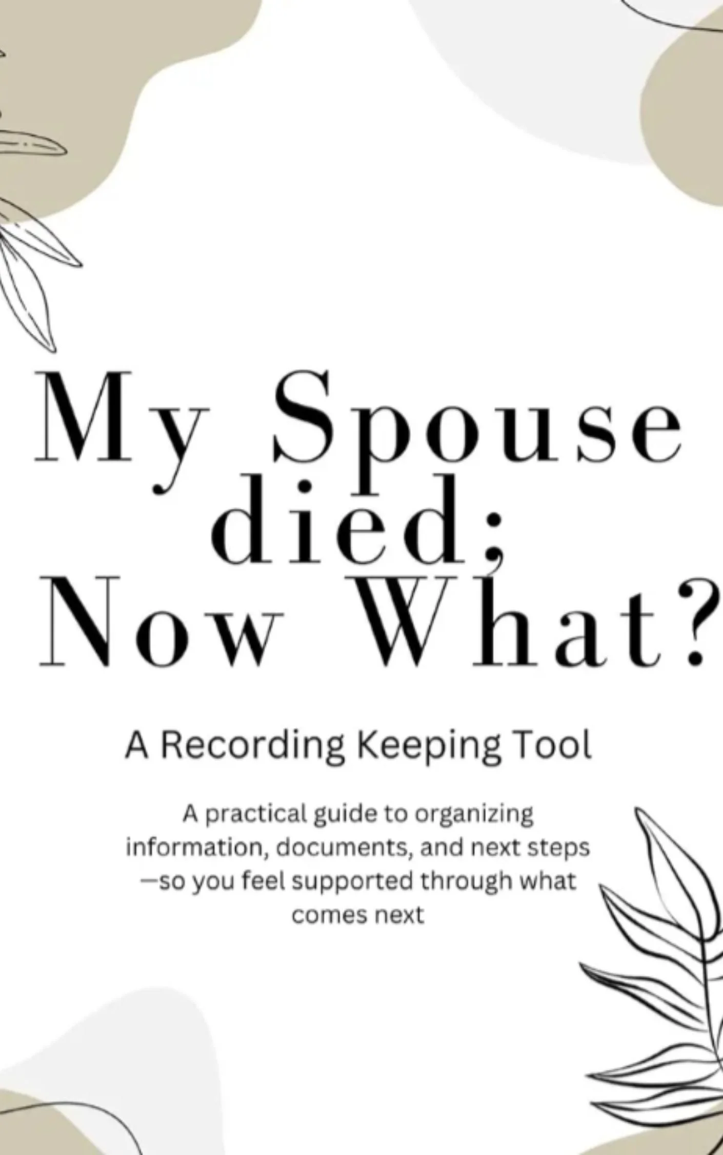 If you're navigating the overwhelming tasks that follow the loss of a spouse, this practical guide provides a place to organize information, track next steps, and reduce stress during a difficult time.