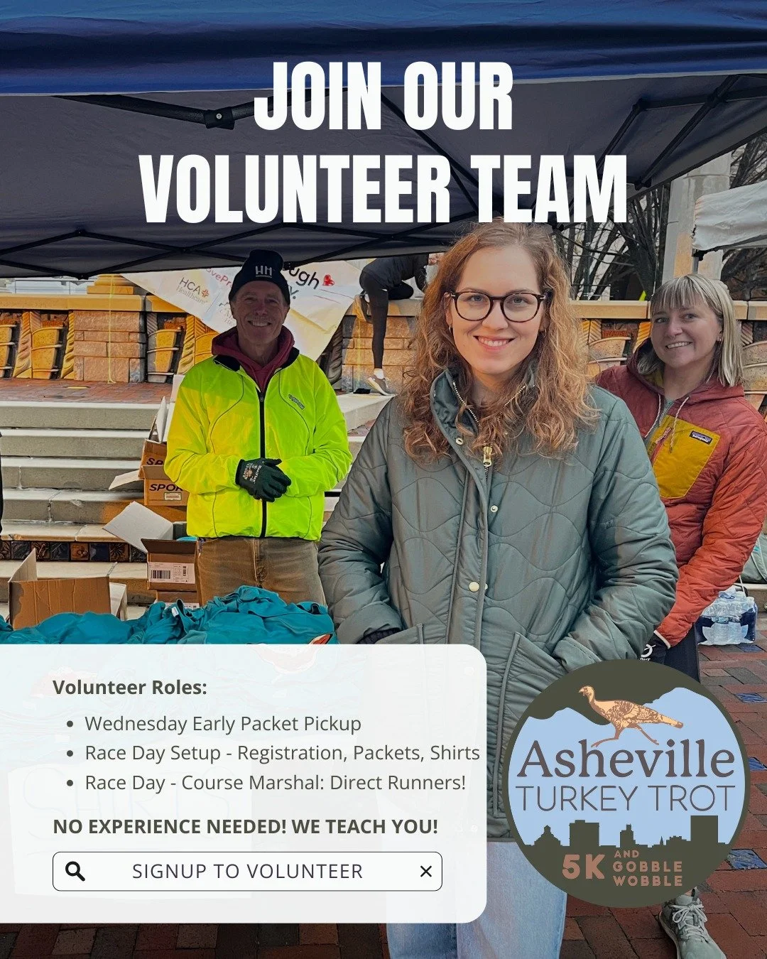 Join our volunteer team for the 25th Annual Asheville Turkey Trot! We are looking for volunteers for both Wednesday and Thursday next week to help out. The following volunteer roles are available:

- Wednesday Early Packet Pickup at Fred Anderson Sub