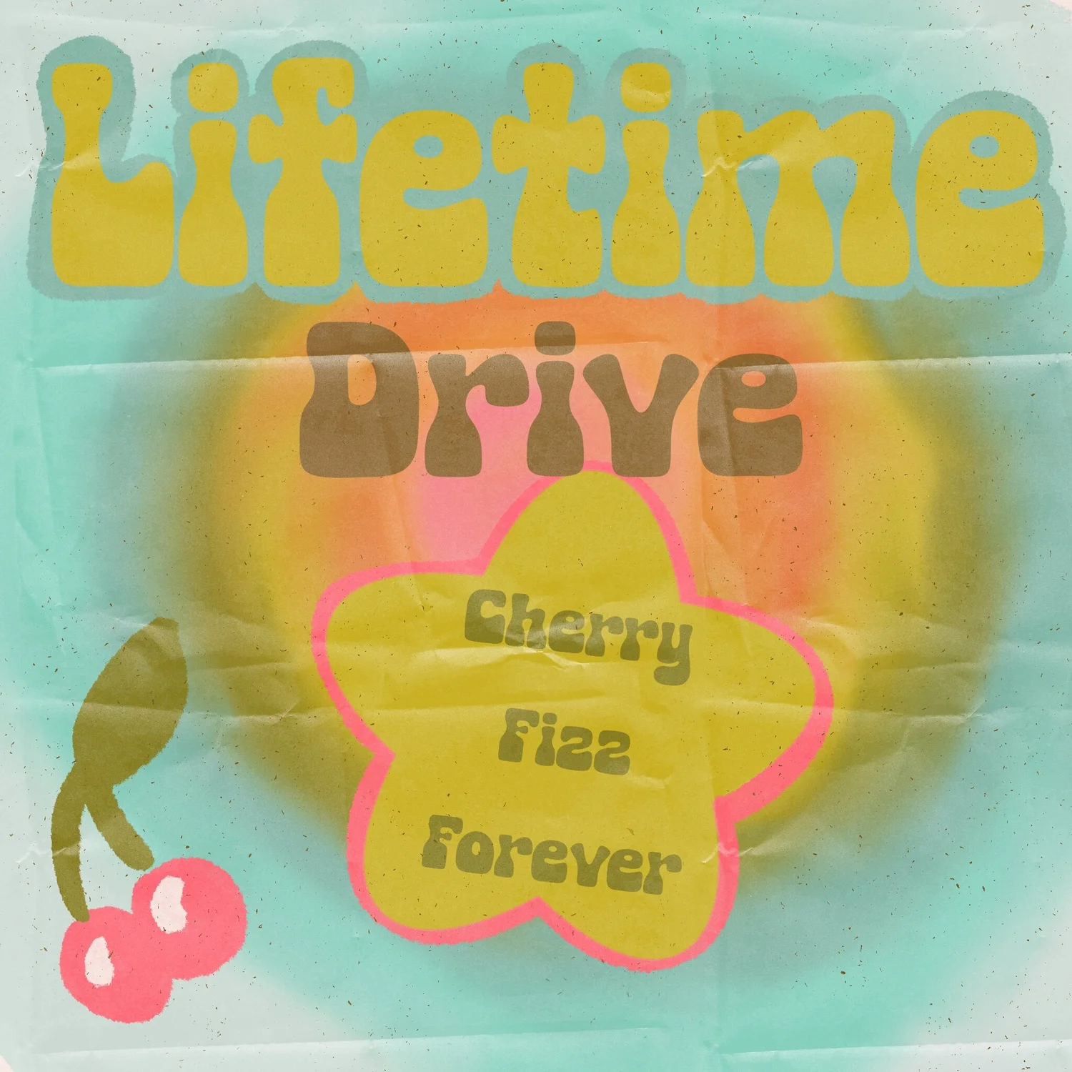 Limited Lifetime Drive — Cherry Fizz Co
