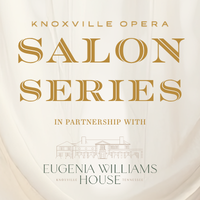 Knoxville Opera Salon Series