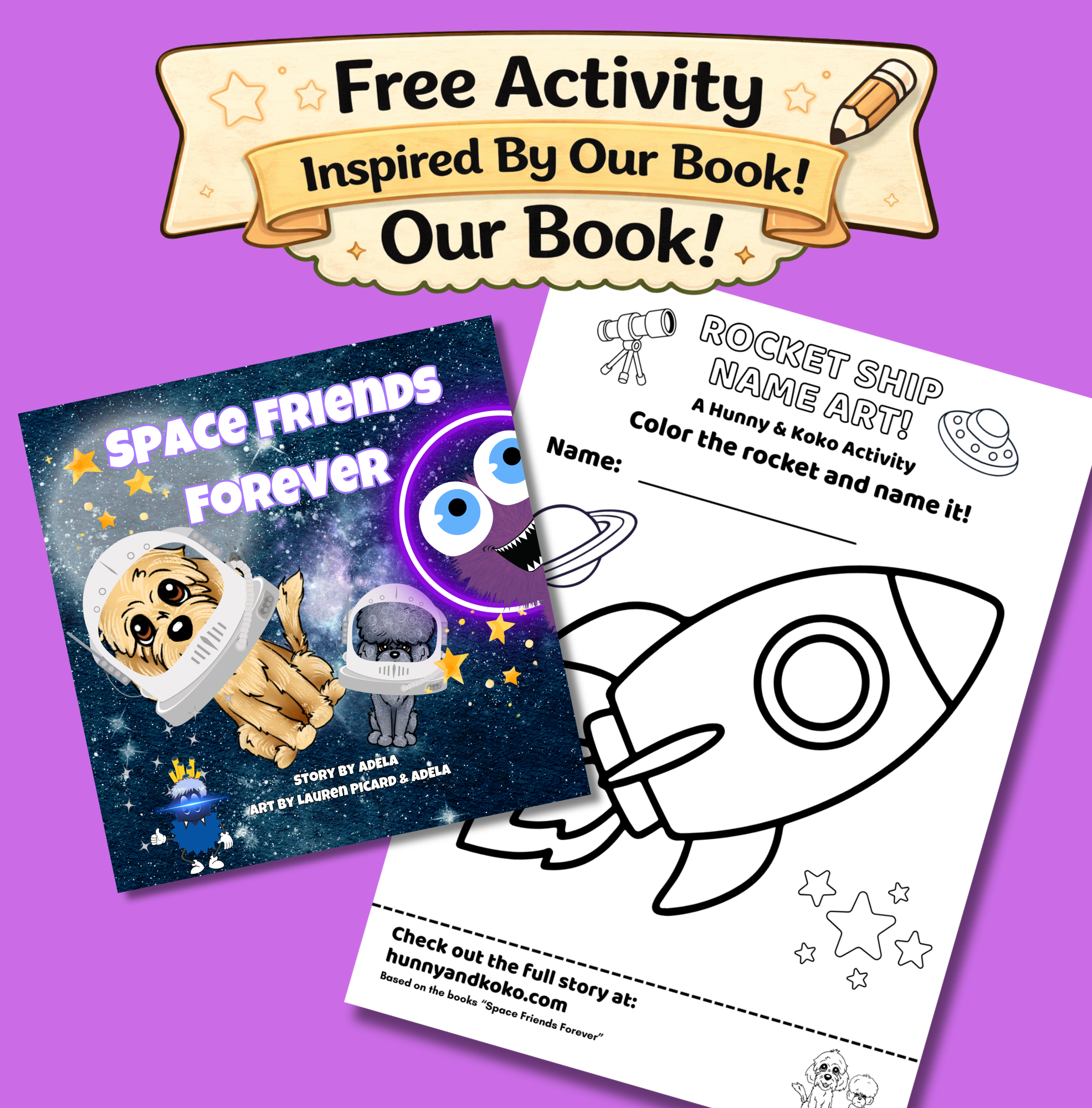 Space rocket name and color activity for kids from Hunny and Koko's Space Friends Forever book.