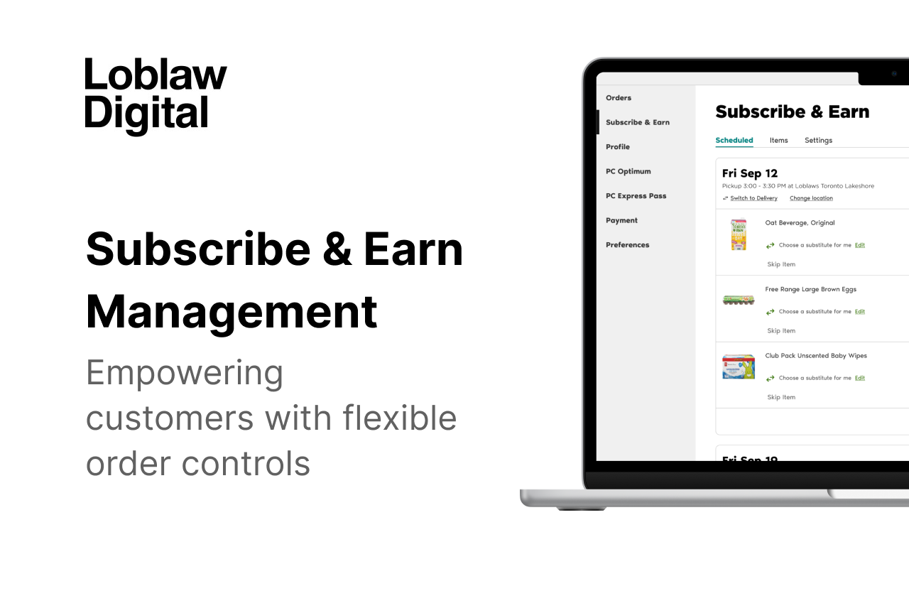 Loblaw Digital - Subscribe & Earn Management Enhancement