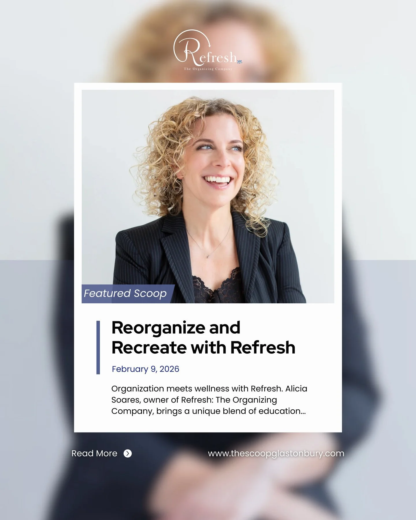 We are so honored to share that Refresh was featured in The Scoop Glastonbury! 

When Alicia started this business just over two years ago, she knew she wanted to bring something different to Connecticut families &mdash; organizing that honors the em