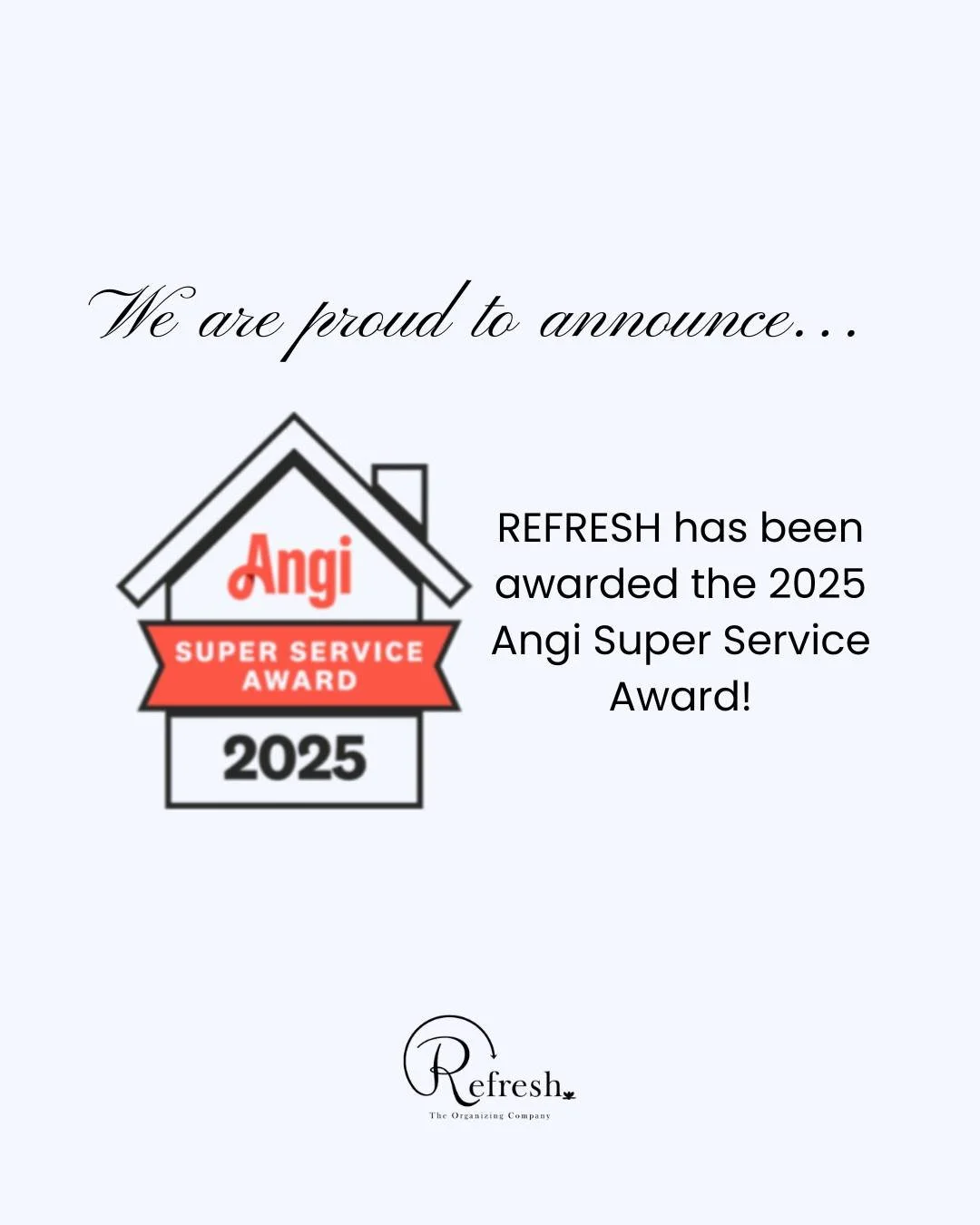 WE WON! ⭐

Refresh LLC received the 2025 Super Service Award from ANGI &mdash; and it&rsquo;s truly because of our amazing clients!

Every organizing project is a PARTNERSHIP, and when our clients gain clarity, calm, and confidence in their spaces, t