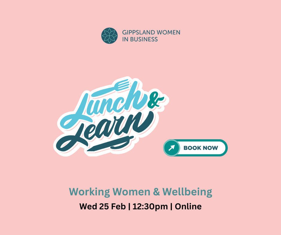 Lunch & Learn: Working Women & Wellbeing