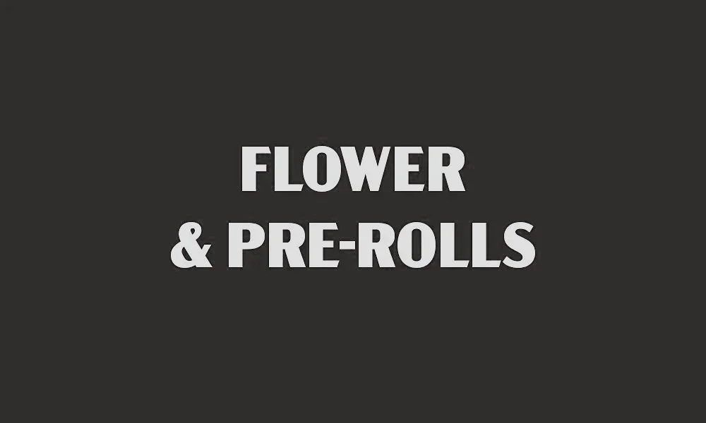 Shop Cannabis Products: FLOWER and PREROLLS