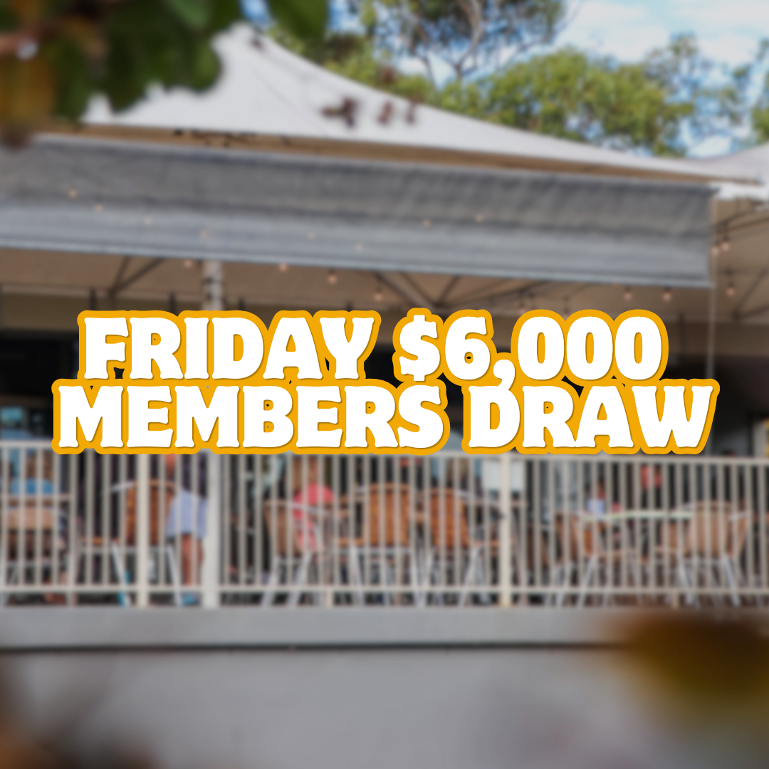 $6k Friday Members Raffle