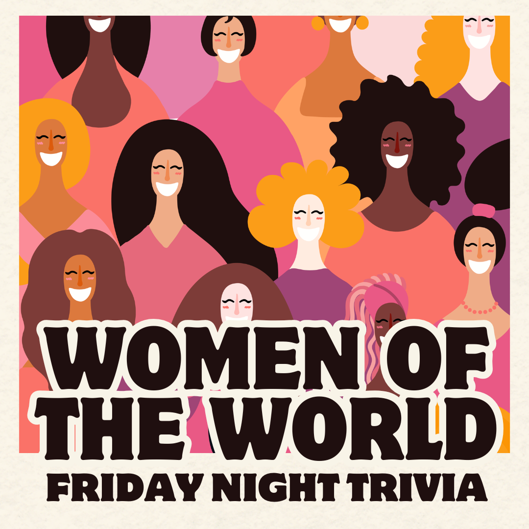 Friday Trivia - Women of the World