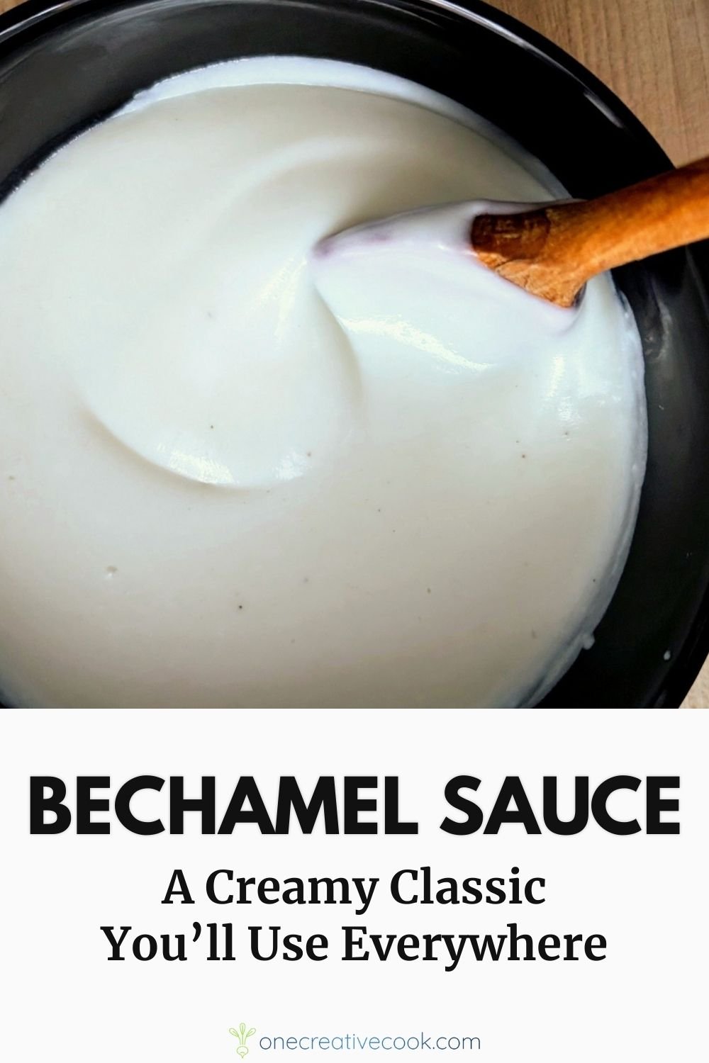Classic bechamel sauce recipe being stirred with a wooden spoon