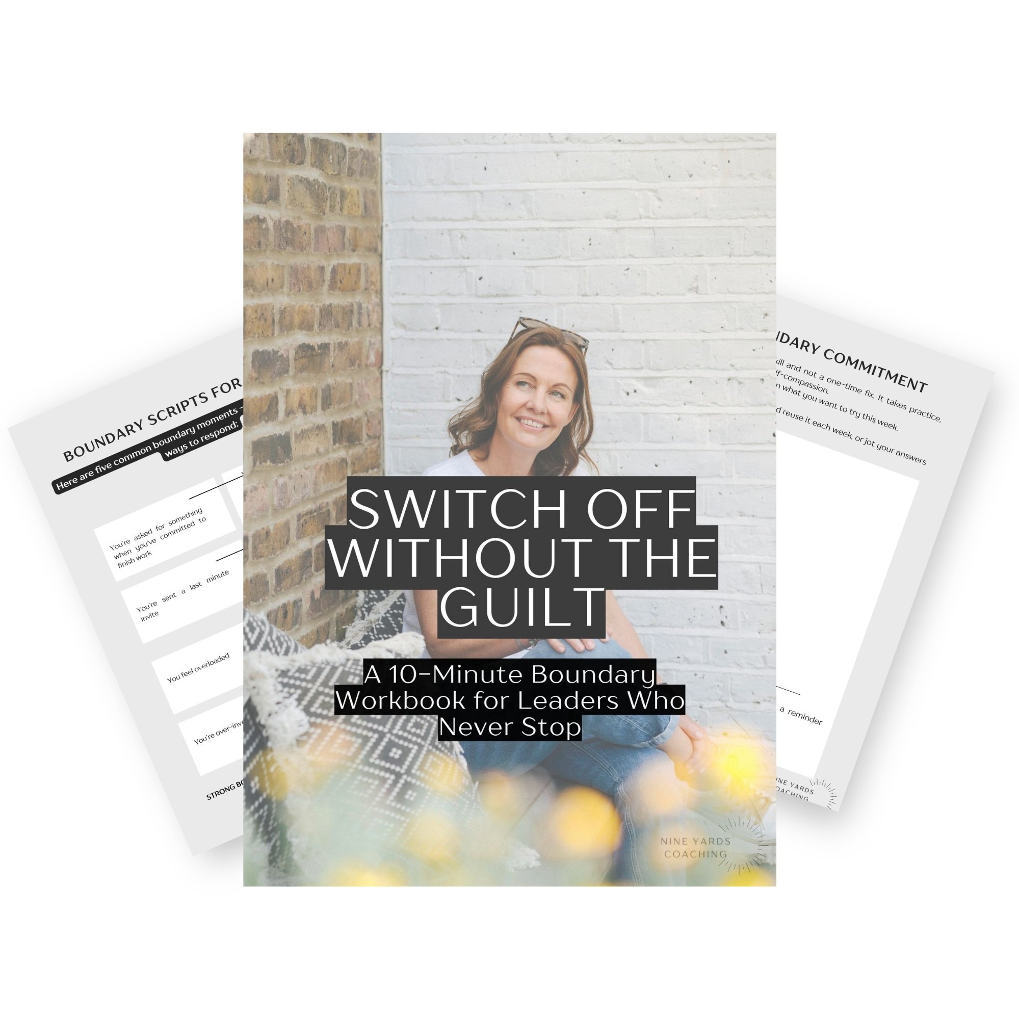 Book cover titled "Switch Off Without the Guilt," featuring a woman smiling, sitting outdoors against a brick and white wall, with text "A 10-Minute Boundary Workbook for Leaders Who Never Stop."