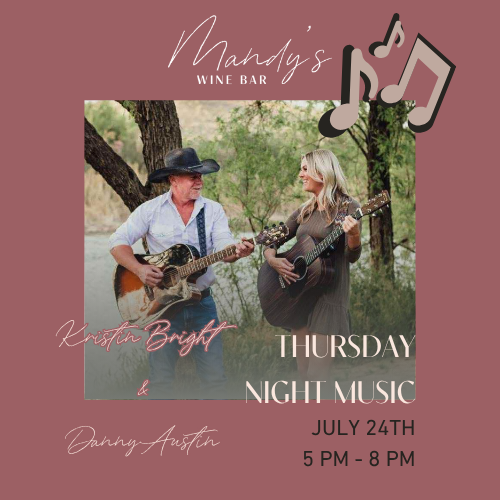 Thursday Night Music with Kristin and Danny