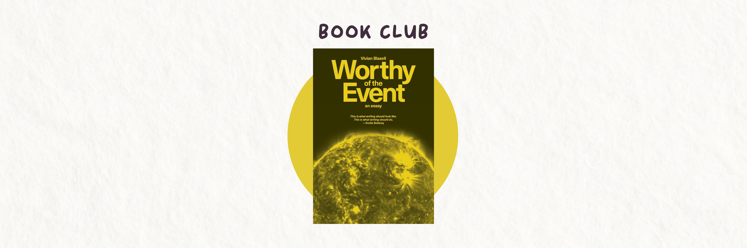 Book club: worthy of the event