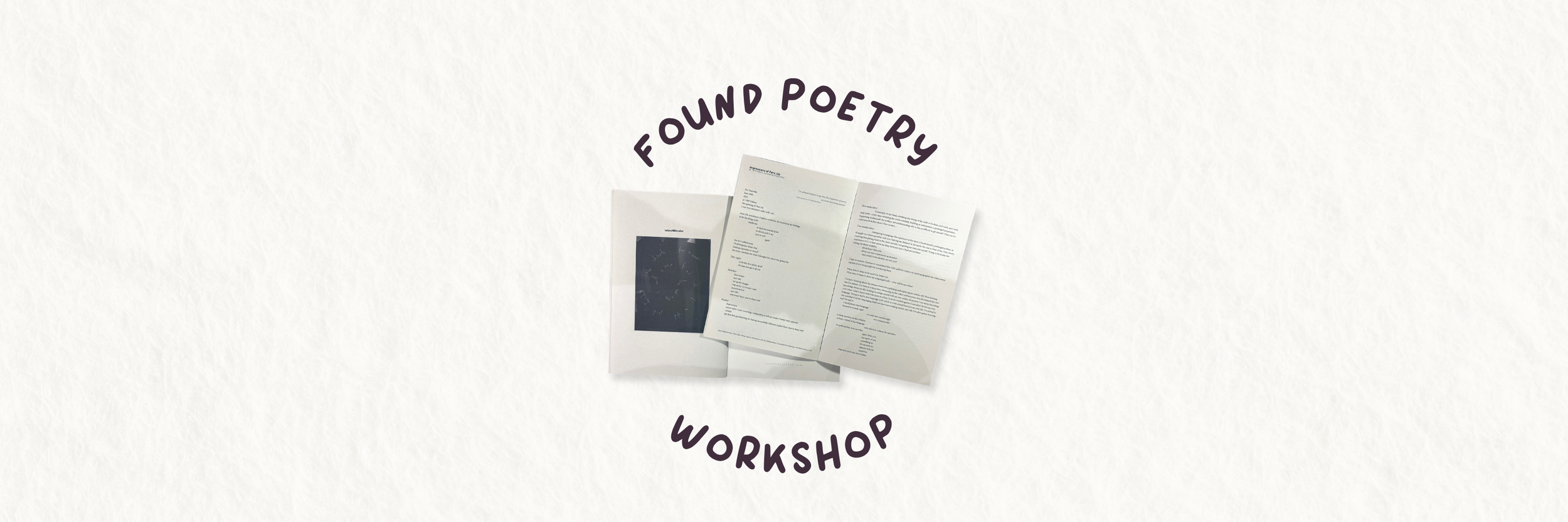 Found Poetry: Presentation, Reading, & Workshop