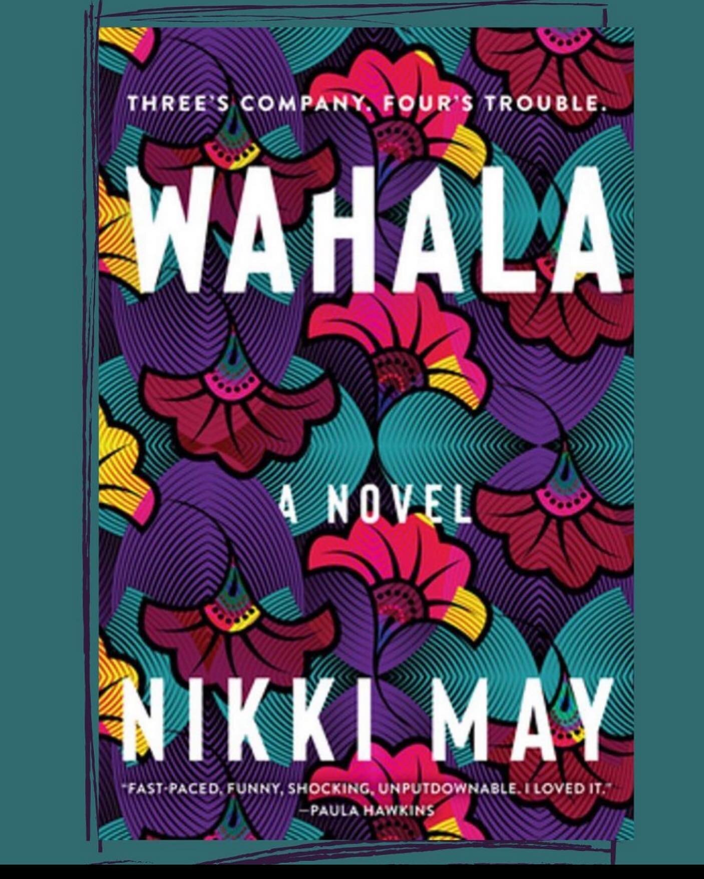 Our Friendsgiving read will be Wahala by @nikkimaywriter . When I tell you I can&rsquo;t waiiittt to hear everyone&rsquo;s feedback. 

Members will meet 11/18. Please see group me for details 💕