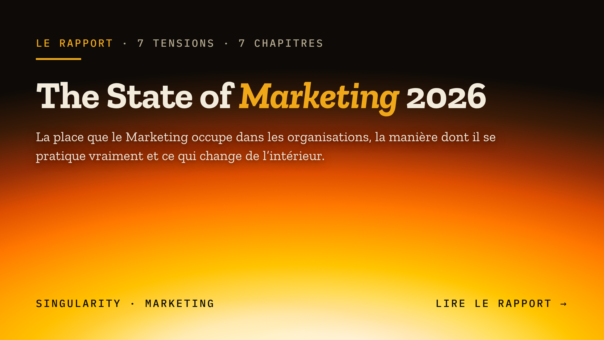 Page de couverture d'un rapport intitulé « The State of Marketing 2026 », avec une image de fond dégradée allant du noir en haut à l'orange en bas, et un texte en français expliquant la place du marketing dans les organisations.