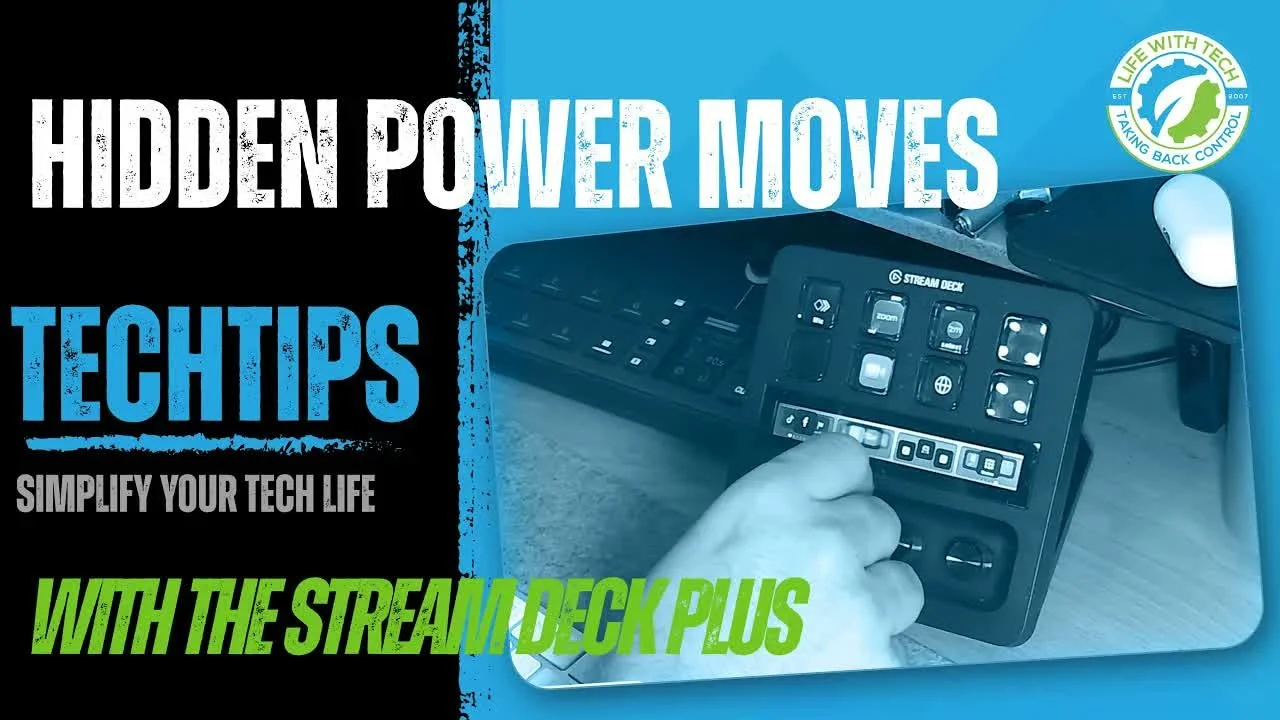 TechTips: Hidden Power Moves with the Stream Deck Plus