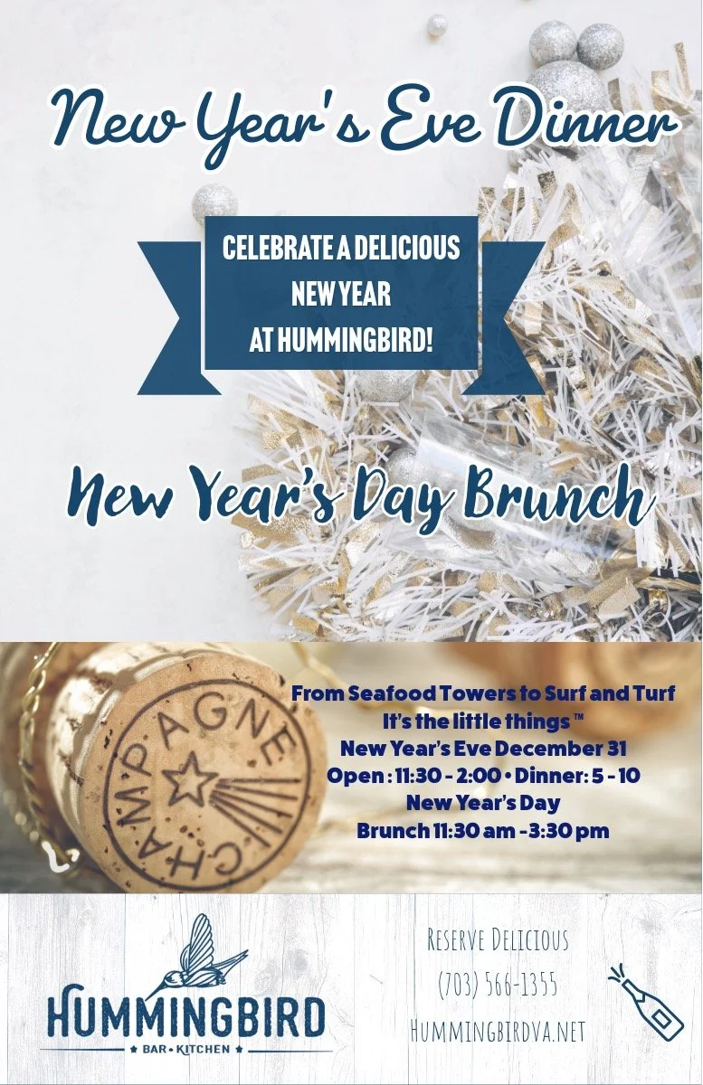 Flyer for New Year's Eve dinner and New Year's Day brunch at Hummingbird Bar and Kitchen, featuring decor and a champagne cork with the restaurant logo.