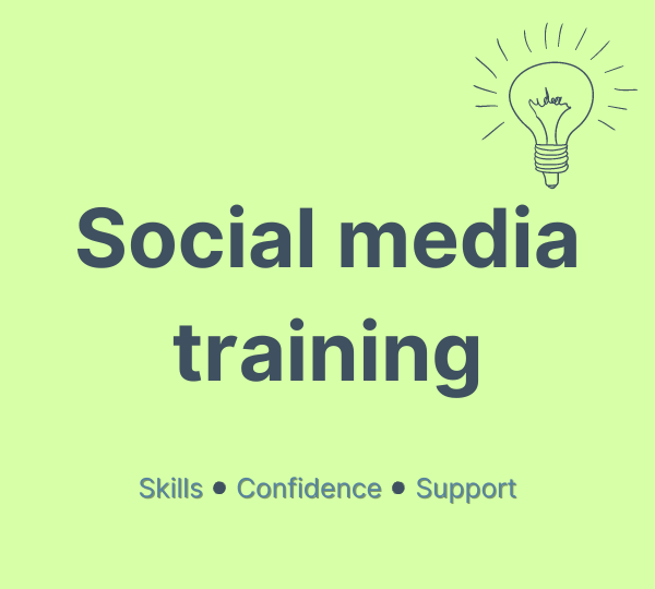 Green background poster with black text reading 'Social media training' and link words 'Skills, Confidence, Support' below, with a top right hand-drawn light bulb with the word 'idea' inside.