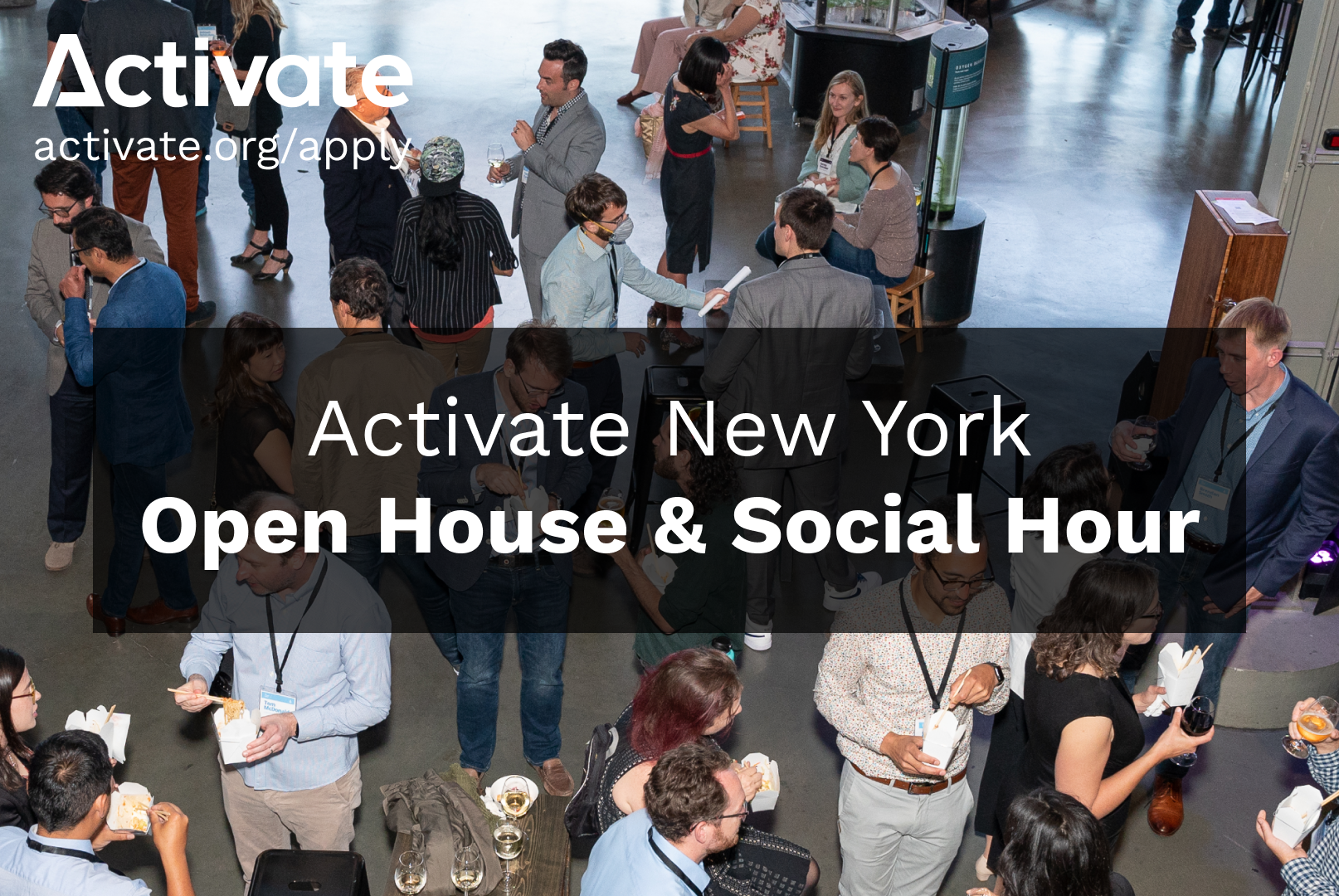 Activate New York Open House - Fellowship Recruitment Social Hour