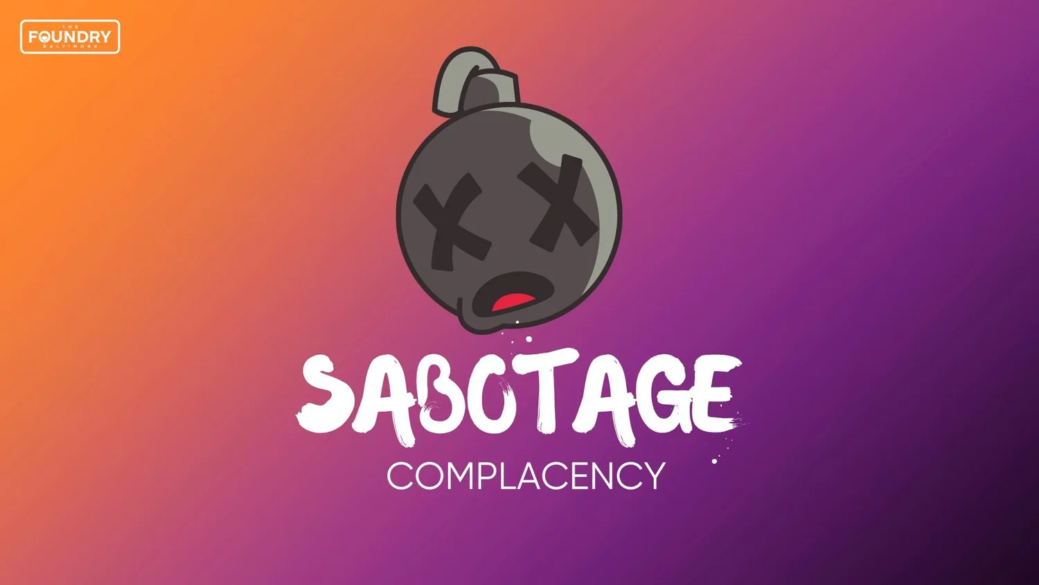 Sabotage: Complacency episode artwork