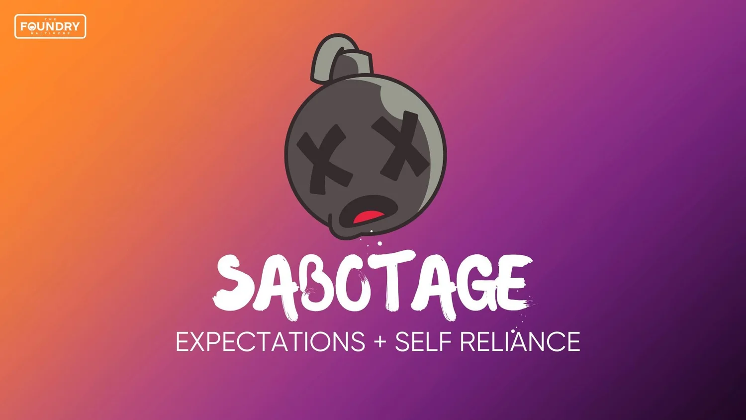 Sabotage: Expectations + Self-Reliance episode artwork