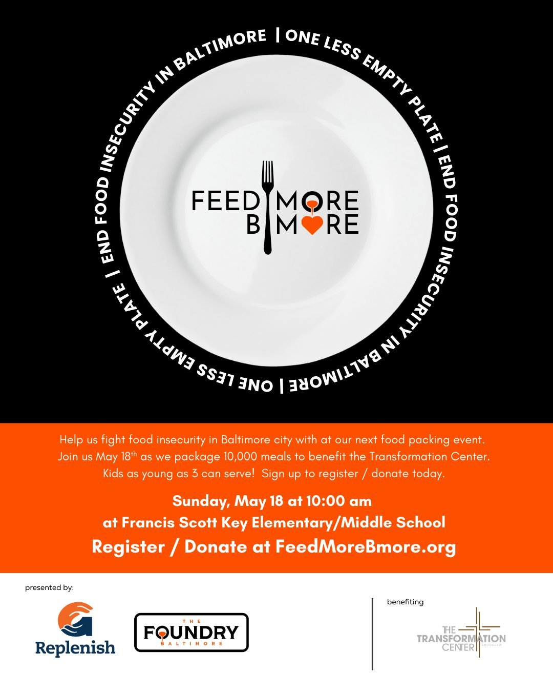 Feed More B'more is THIS SUNDAY!  Signing up in advance will make registration quicker when you arrive.  Sign up at feedmorebmore.org 

We hope to see you there!
Sunday, May 18th at 10 am
Francis Scott Key Elementary/Middle School 
(1425 E Fort Ave) 