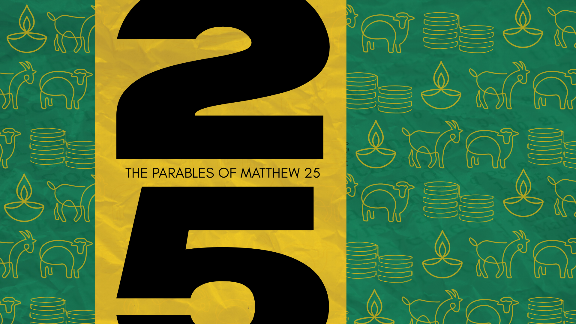 25: Matthew 25:14-30