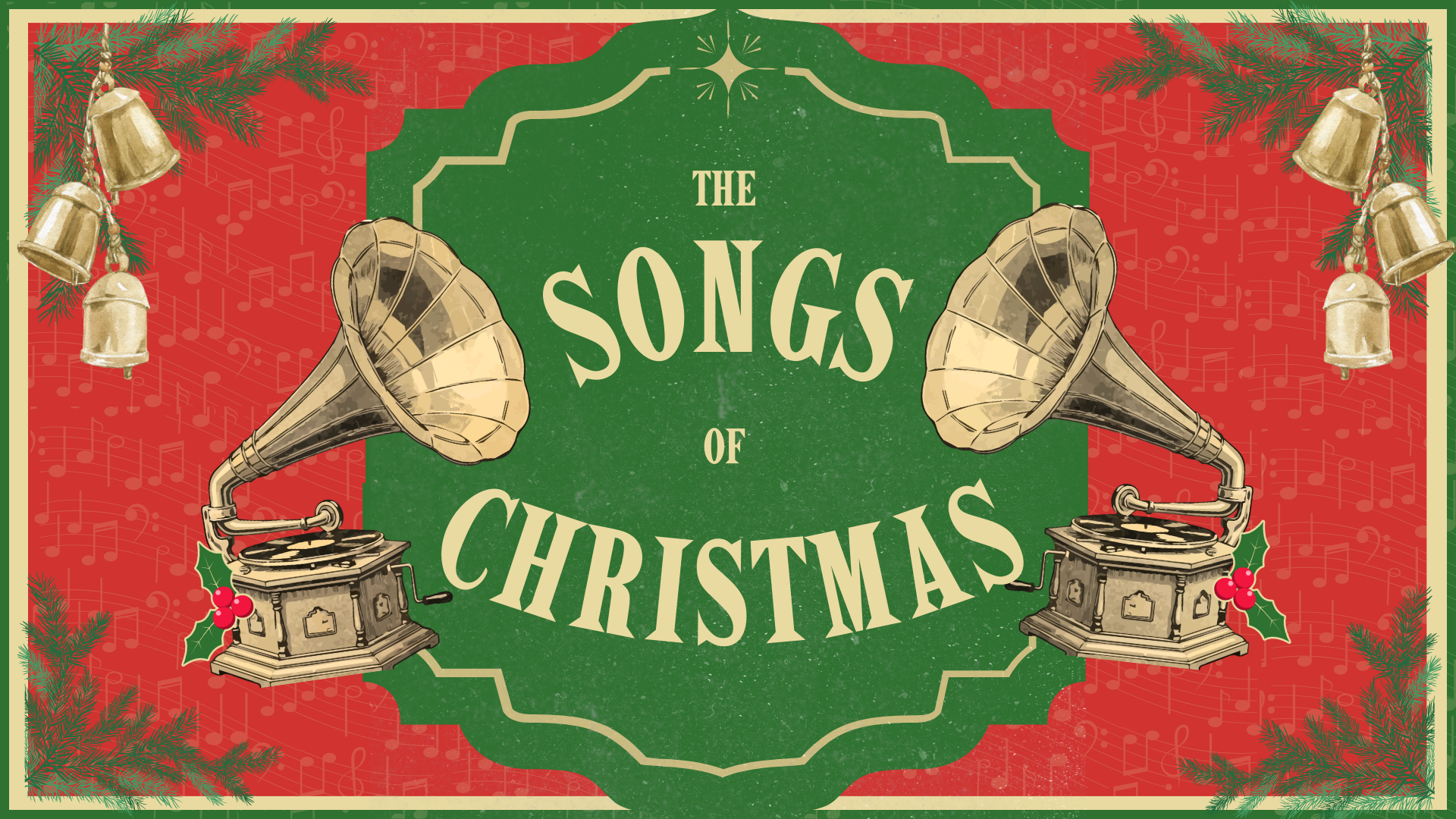 The Songs of Christmas:                                                               The Angels’ Song