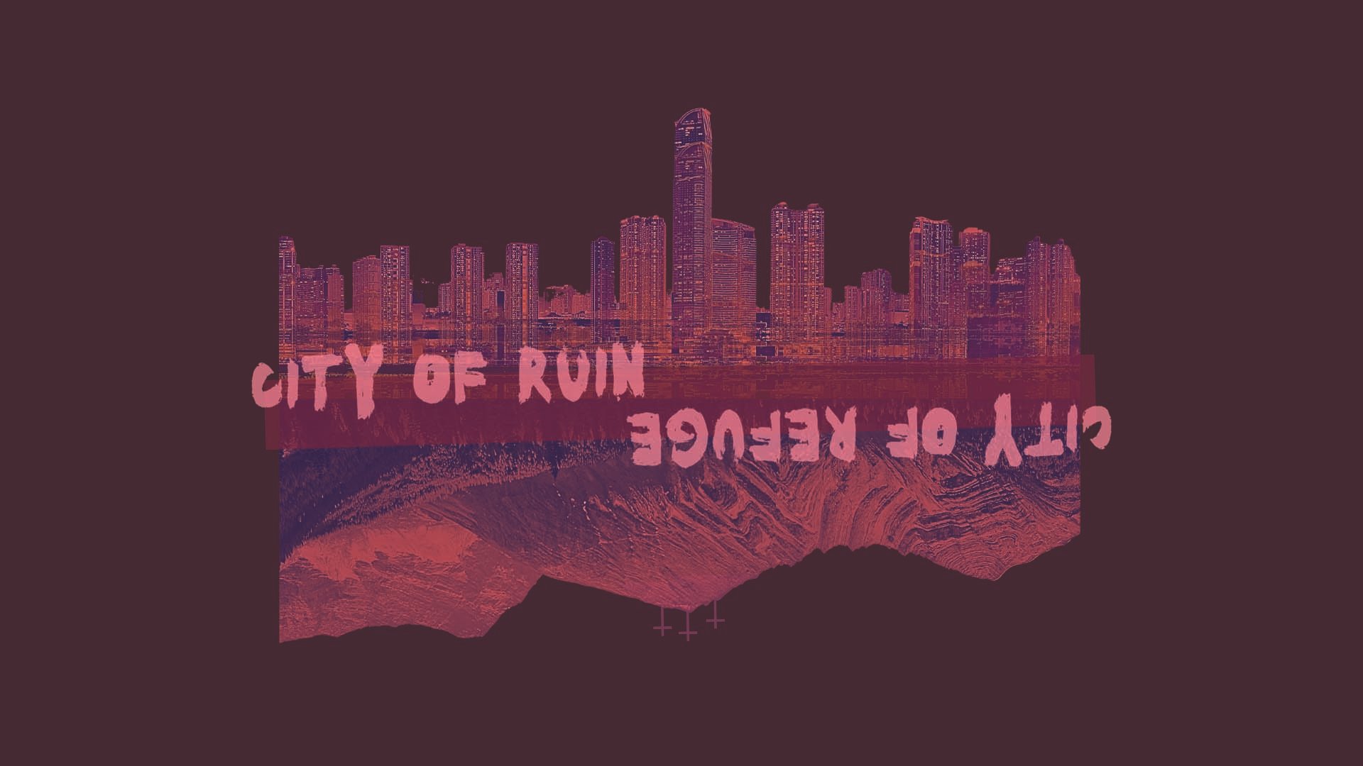 City of Ruin, City of Refuge: Jerusalem