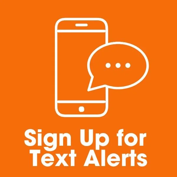 Sign Up for Text Alerts