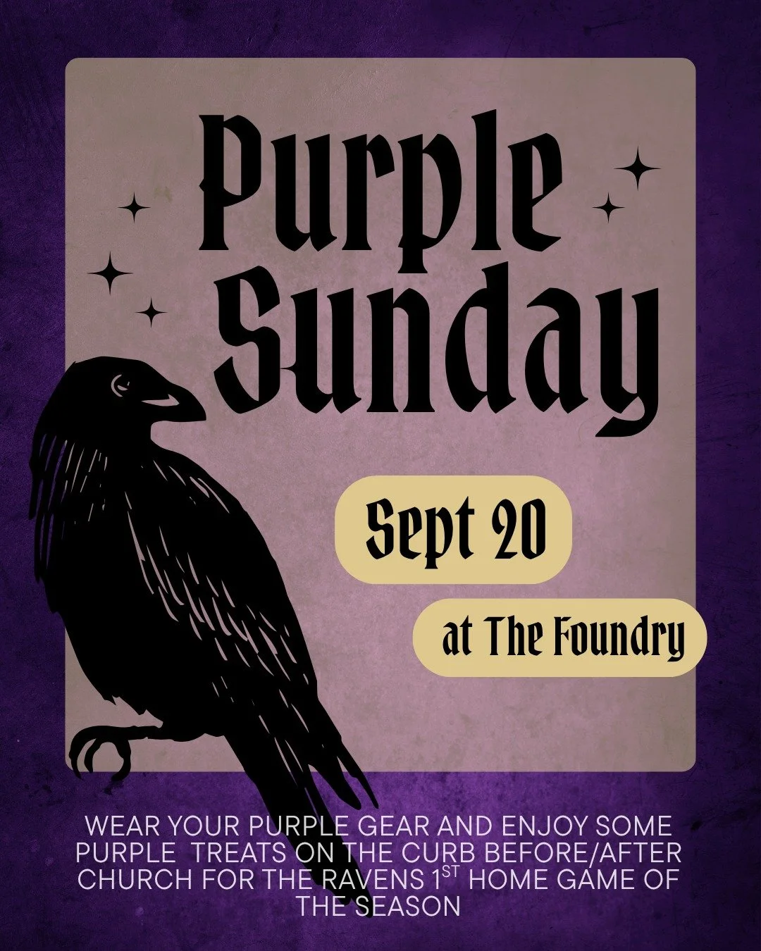 This Sunday is the Ravens home opener, so we're decking ourselves in purple!  Feel free to wear your purple/Ravens gear, and join us for some purple treats on the curb before and after church. 
Also, remember, that parking for home games can be a lit