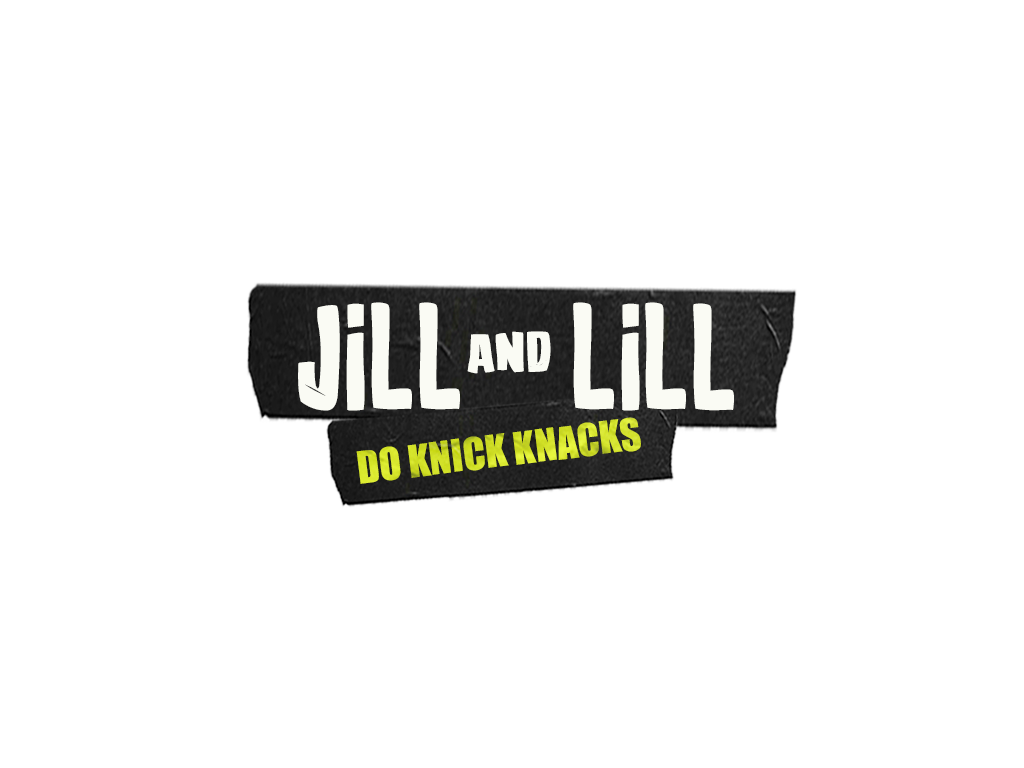 Jill and Lill