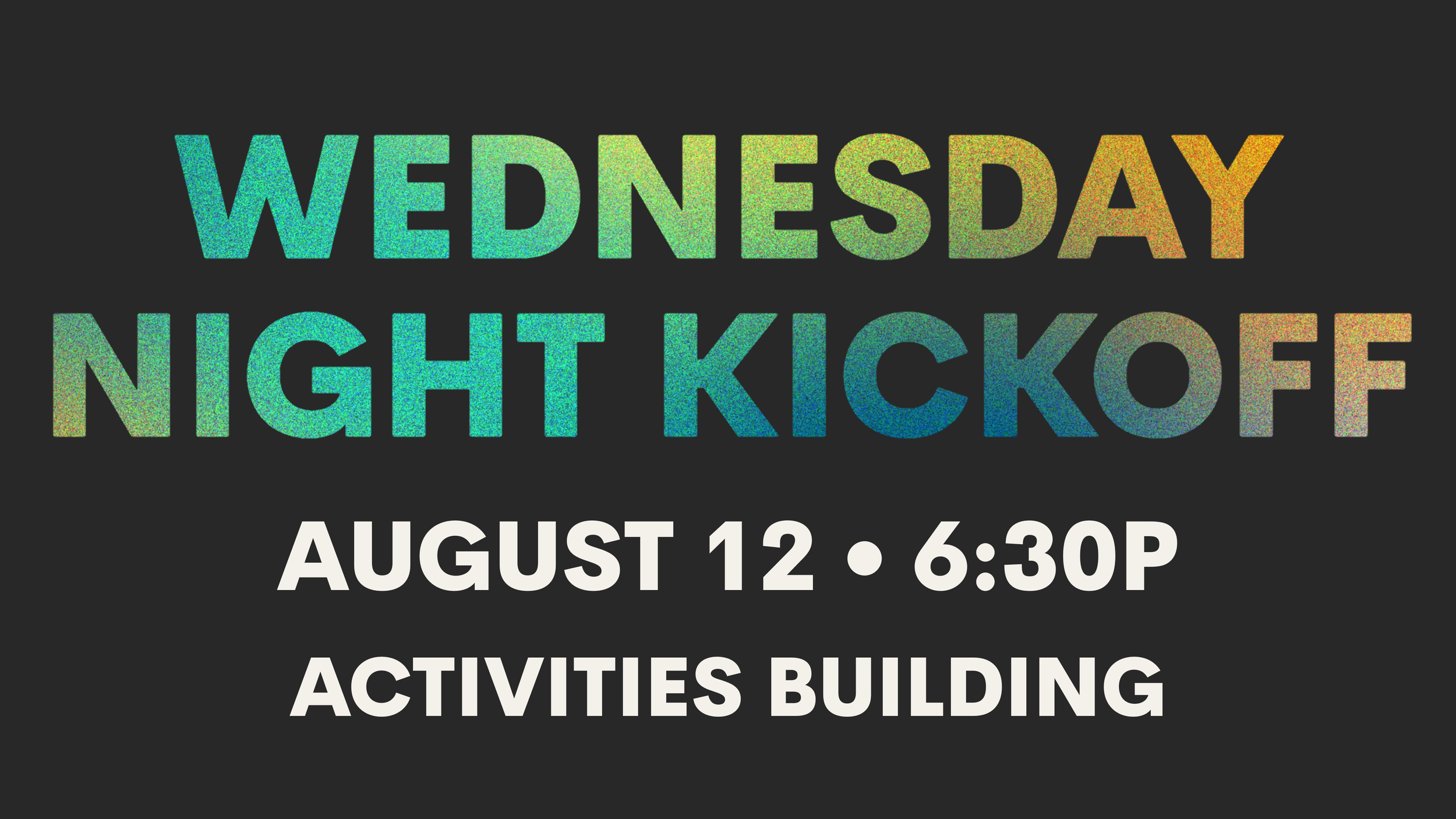Wednesday Night Kickoff