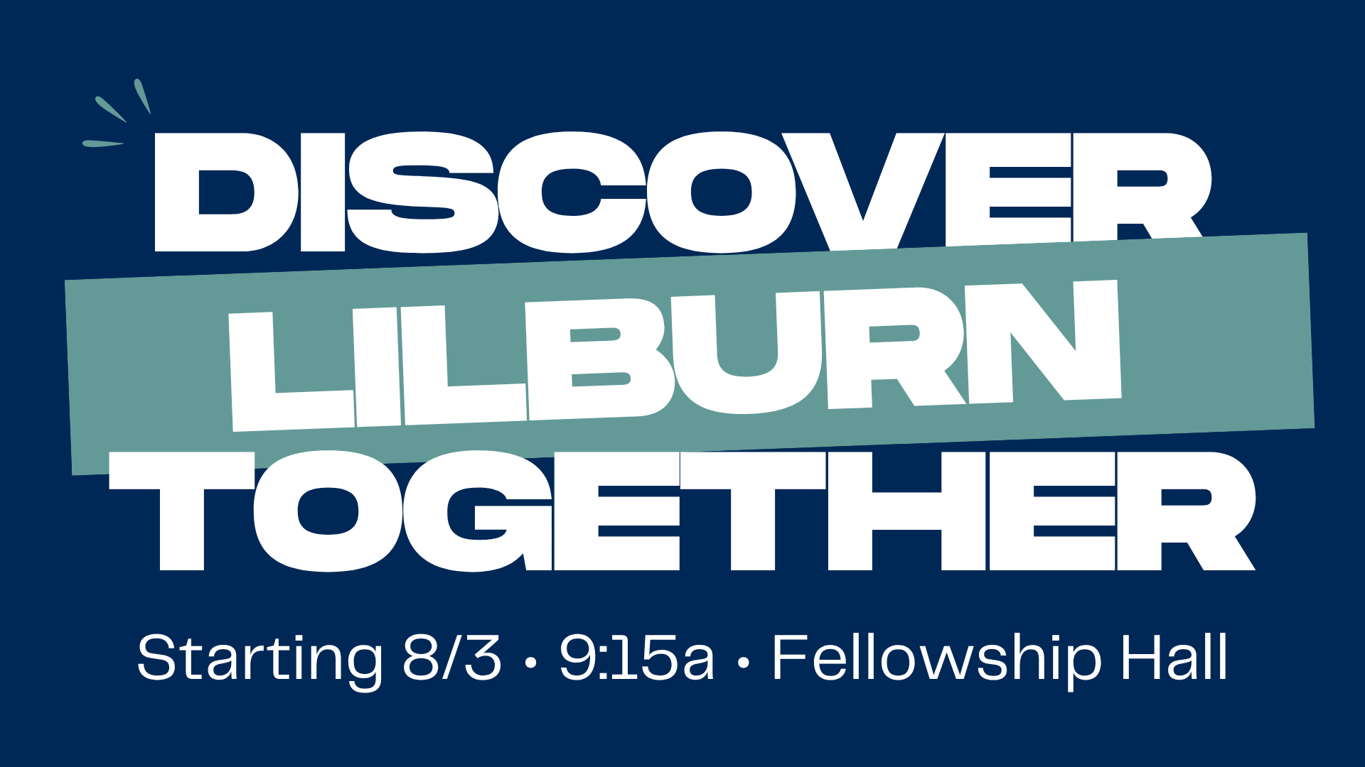 Discover Lilburn Together
