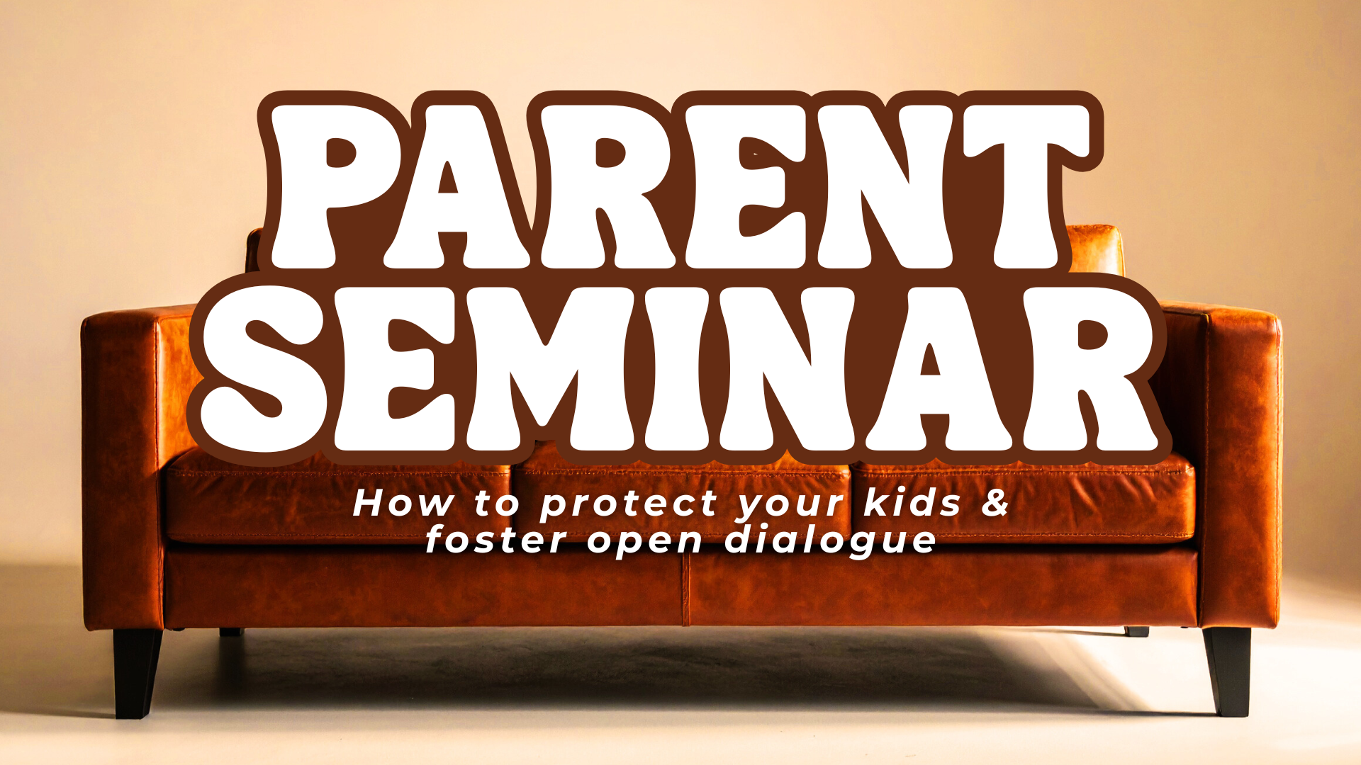 Parent Seminar