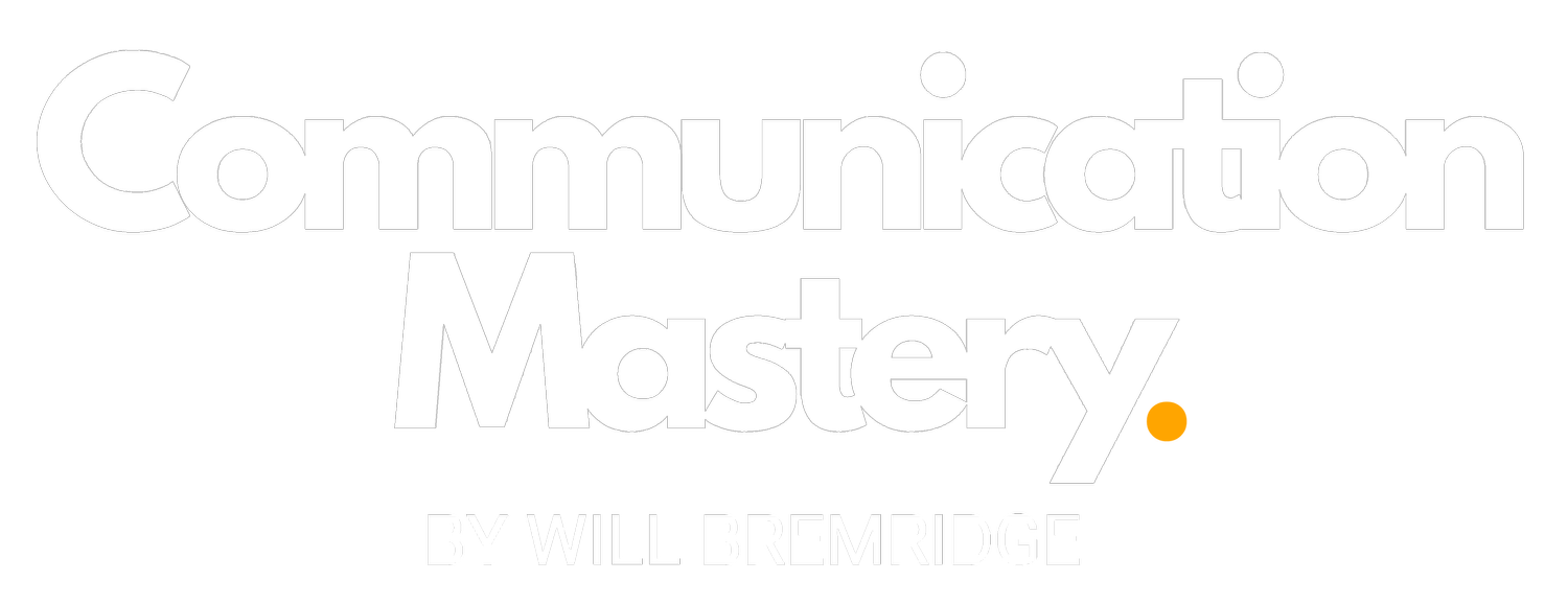 Will Bremridge - Communication Mastery